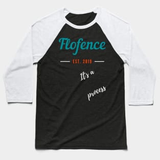 Its a process offense and defense we call it Flofense Baseball T-Shirt